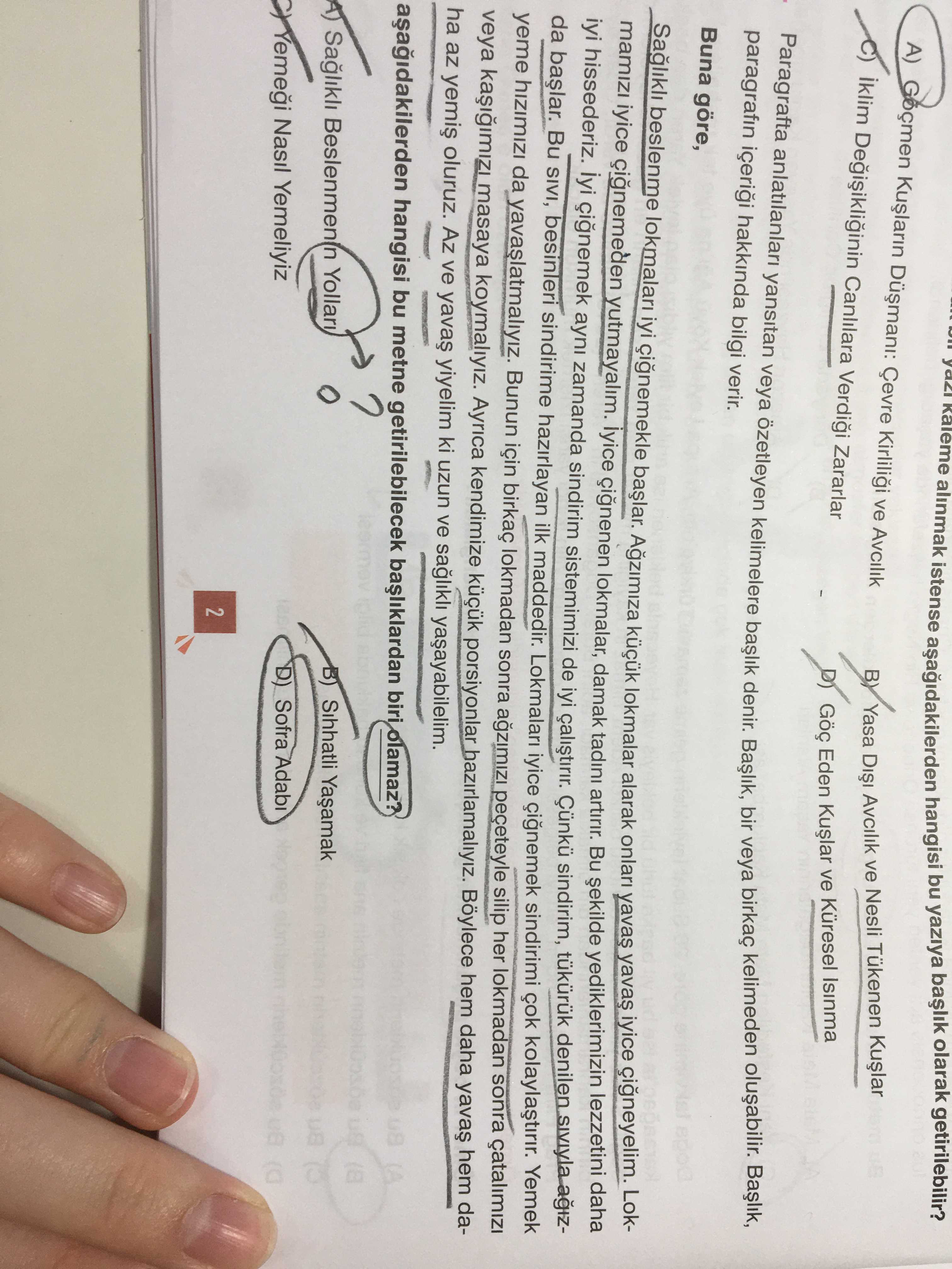 Bu yazıya başlık olarak aşağıdakilerden hangisi bu yazıya başlık olarak getirilebilir?