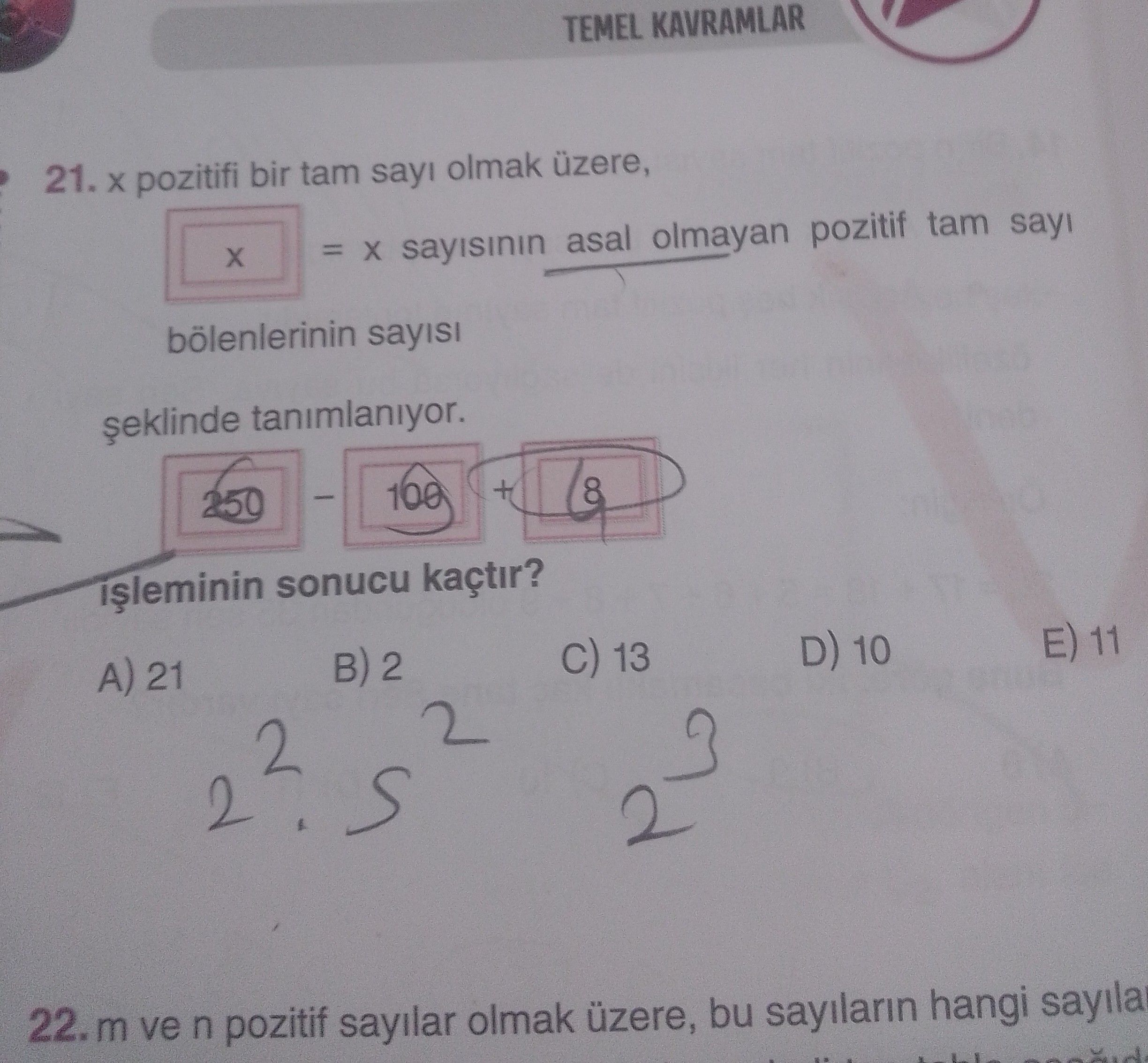 x pozitif bir tam sayı olmak üzere, ⌊x⌋ = x sayısının asal olmayan pozitif tam sayı bölenlerinin