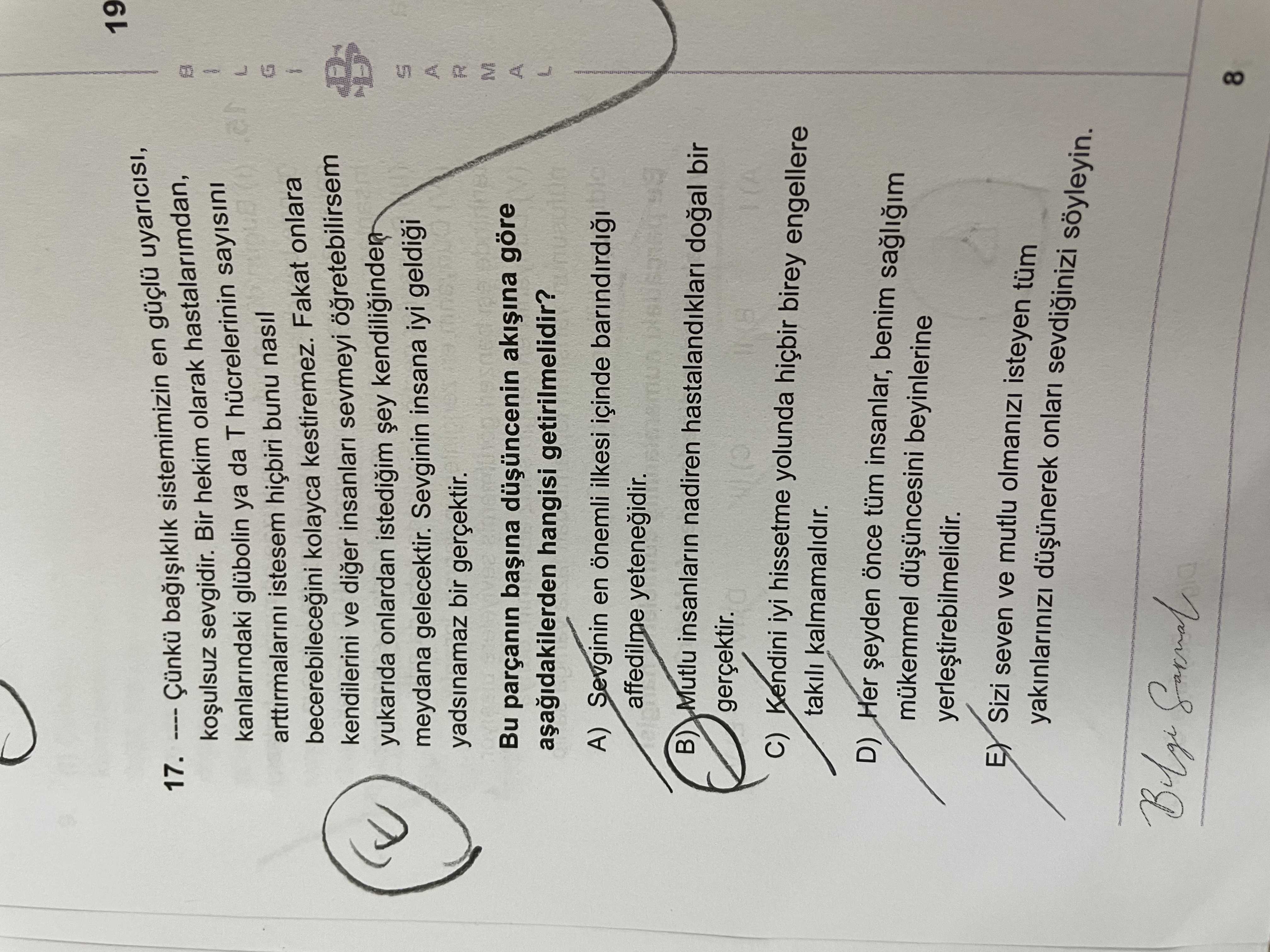 — Çünkü bağışıklık sistemimizin en güçlü uyarıcısı, koşulsuz sevgidir. Bir hekim olarak