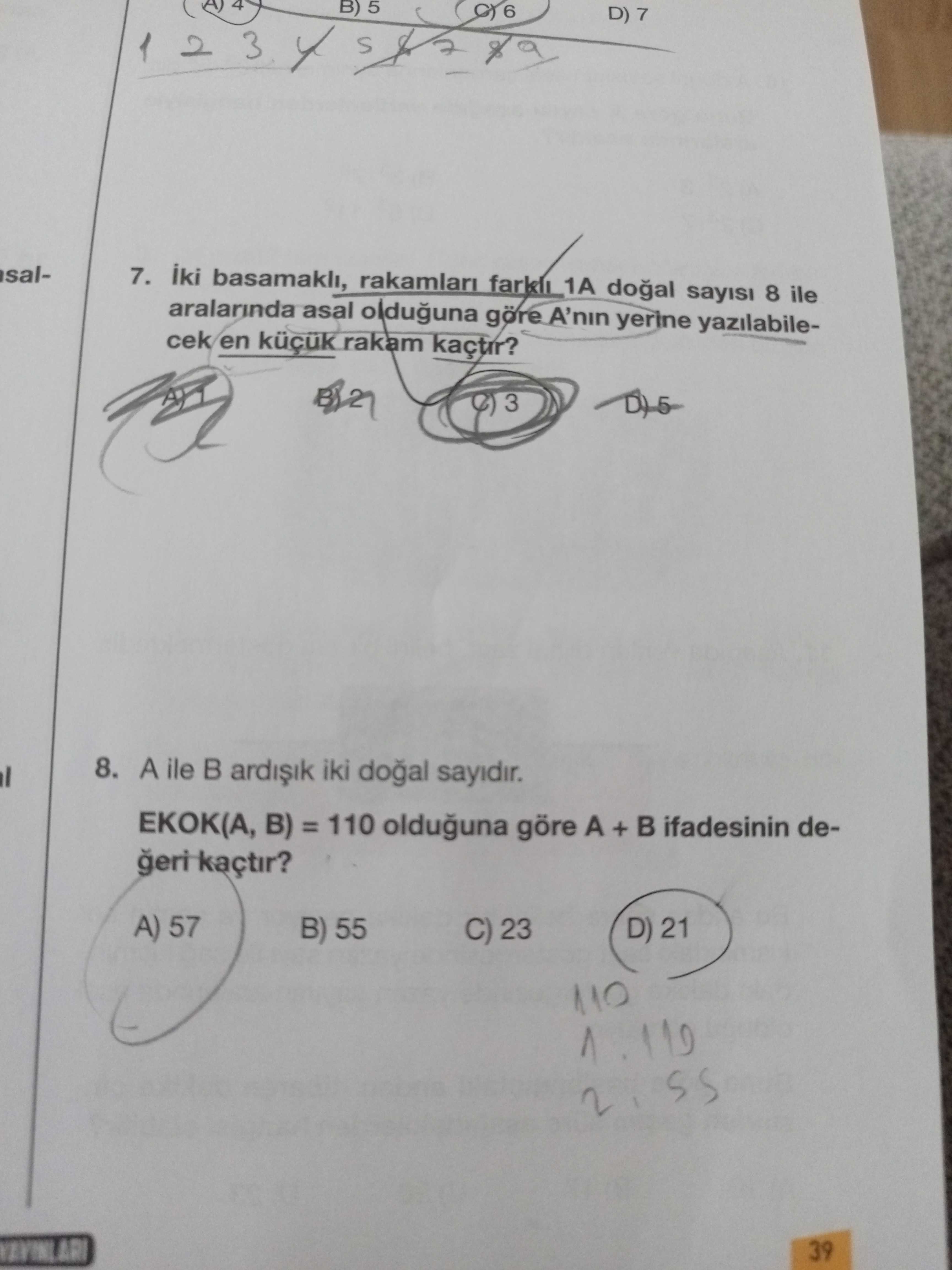 İki basamaklı, rakamları farklı 1A doğal sayısı 8 ile aralarında asal olduğuna göre A'nın yerine