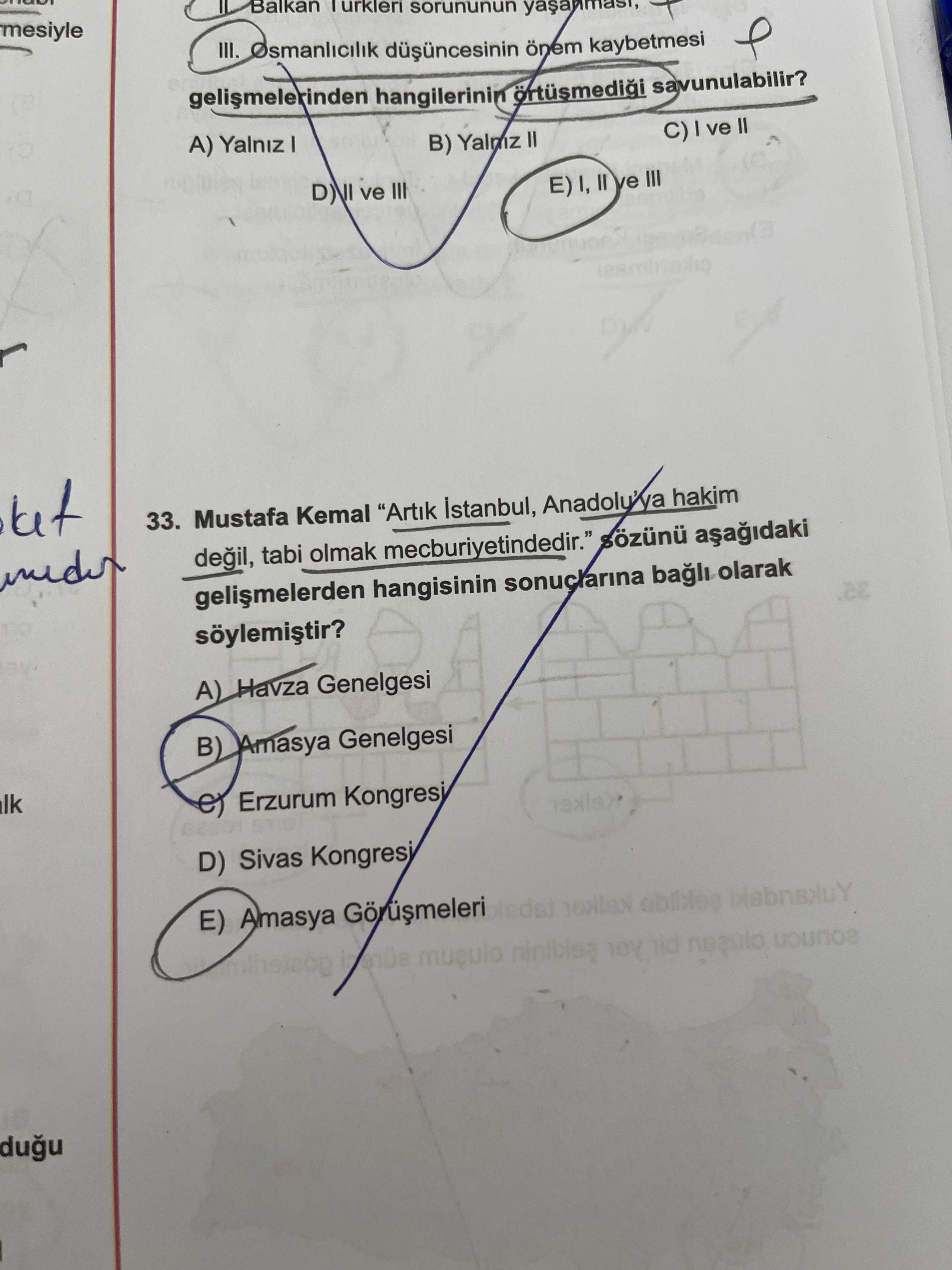 Mustafa Kemal "Artık İstanbul, Anadolu'ya hakim değil, tabi olmak mecburiyetindedir." sözünü
