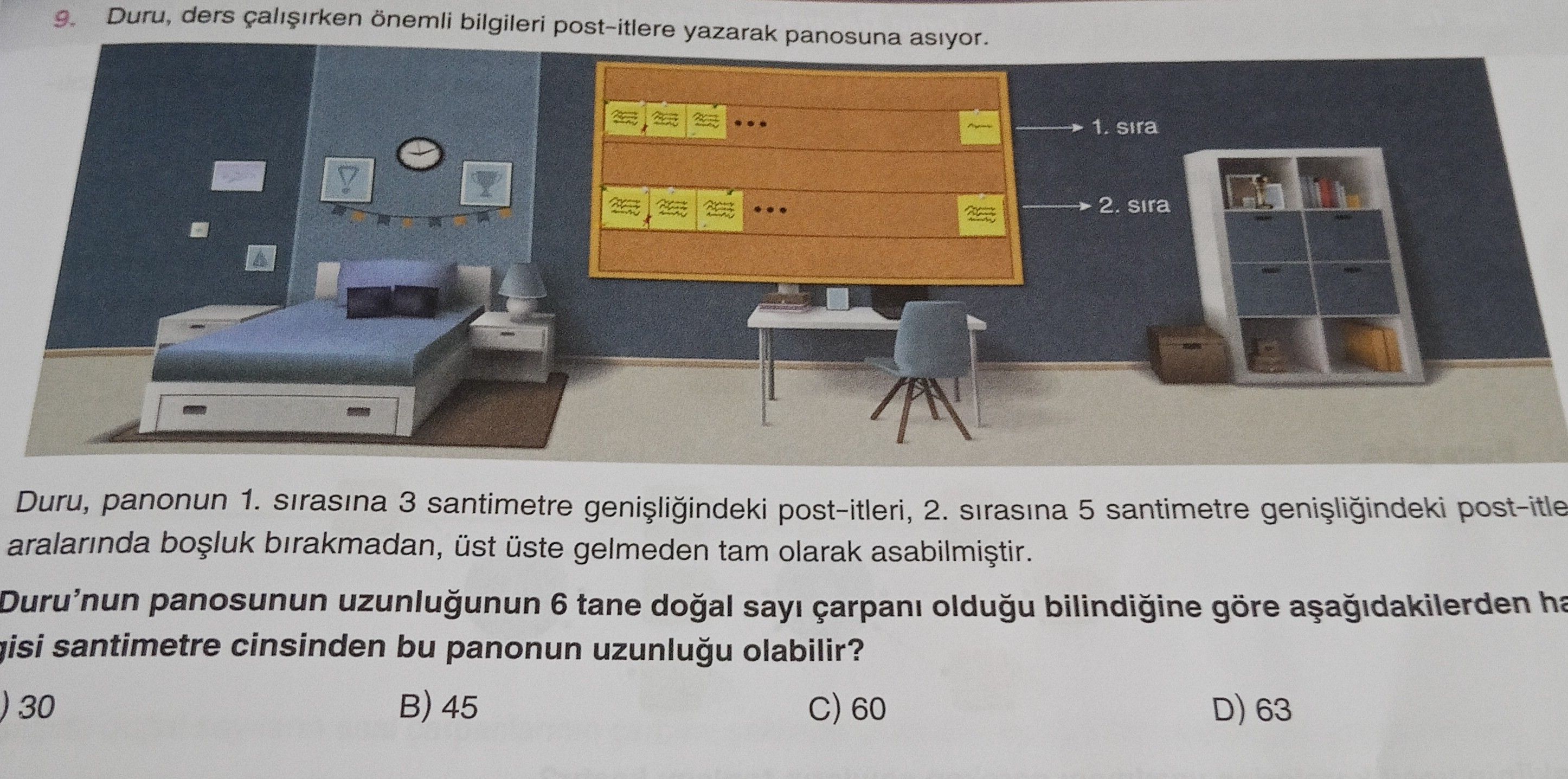 Duru, ders çalışırken önemli bilgileri post-itlere yazarak panosuna asıyor. Duru, panonun 1
