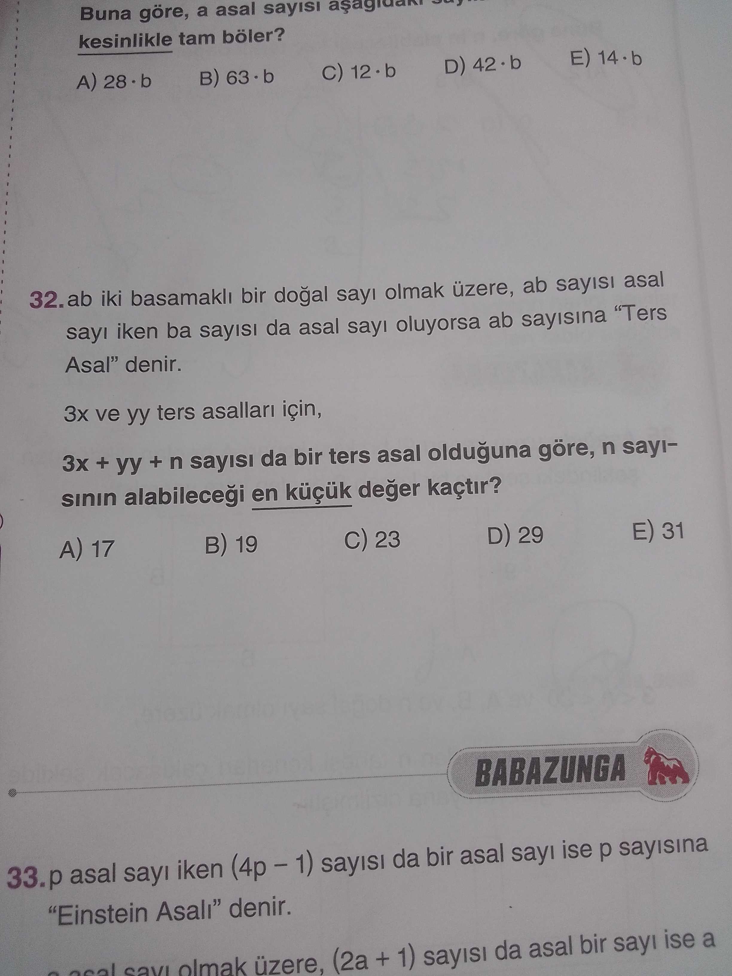 ab iki basamaklı bir doğal sayı olmak üzere, ab sayısı asal sayı iken ba sayısı da asal sayı