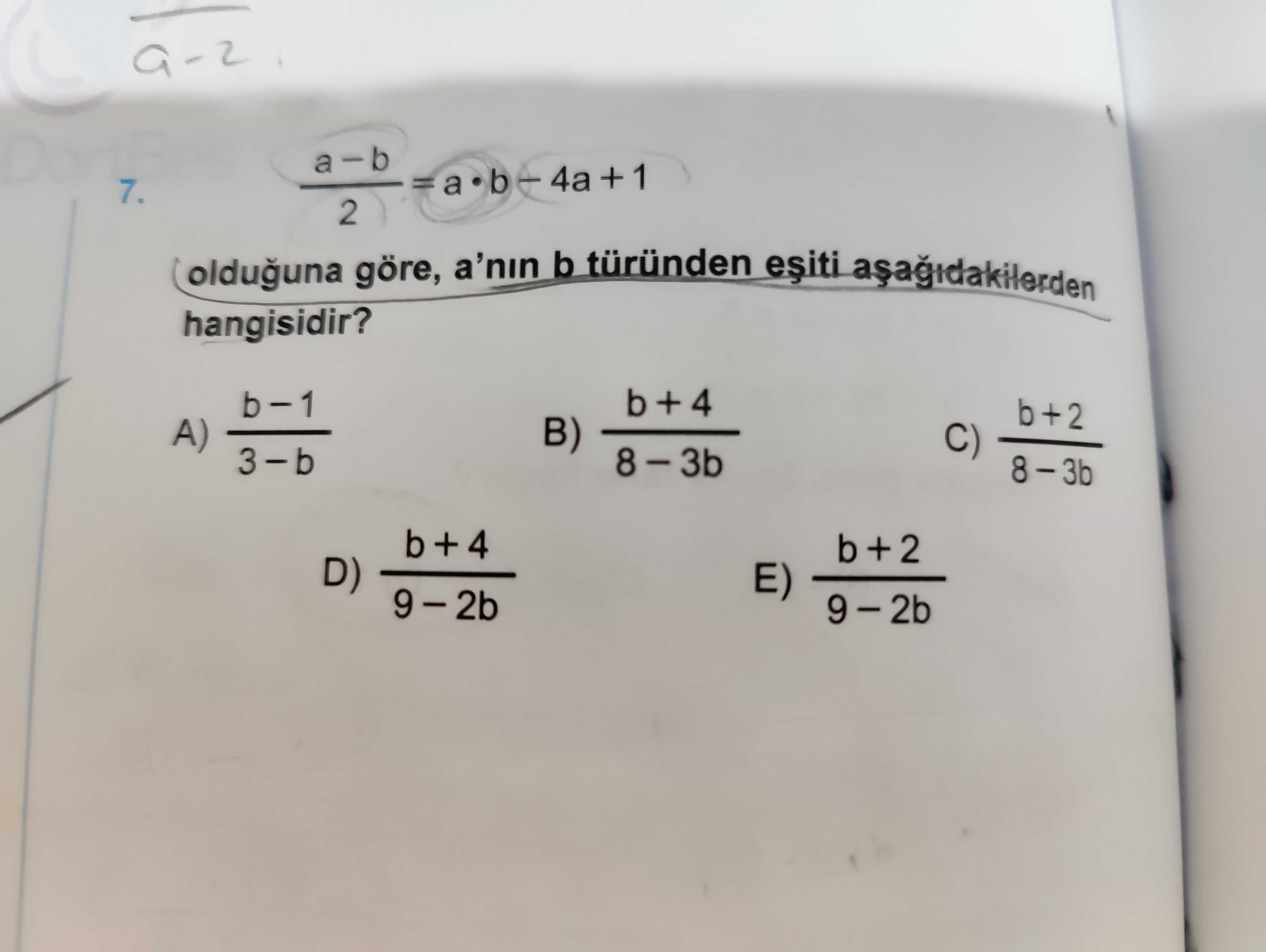 (a - b) / 2 = a·b - 4a + 1 olduğuna göre, a'nın b türünden eşiti aşağıdakilerden hangisidir?