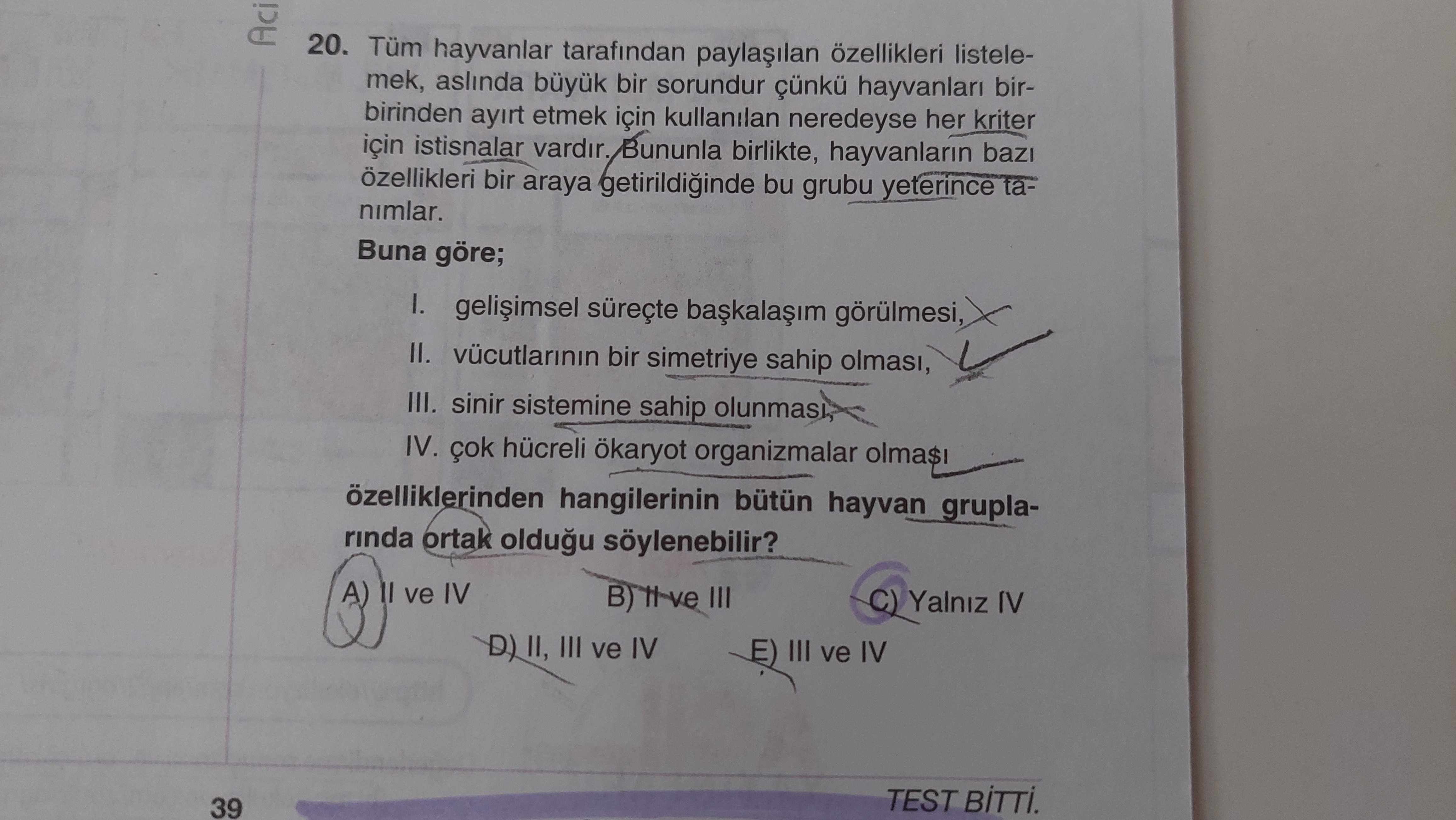 Tüm hayvanlar tarafından paylaşılan özellikleri listelemek, aslında büyük bir sorundur çünkü