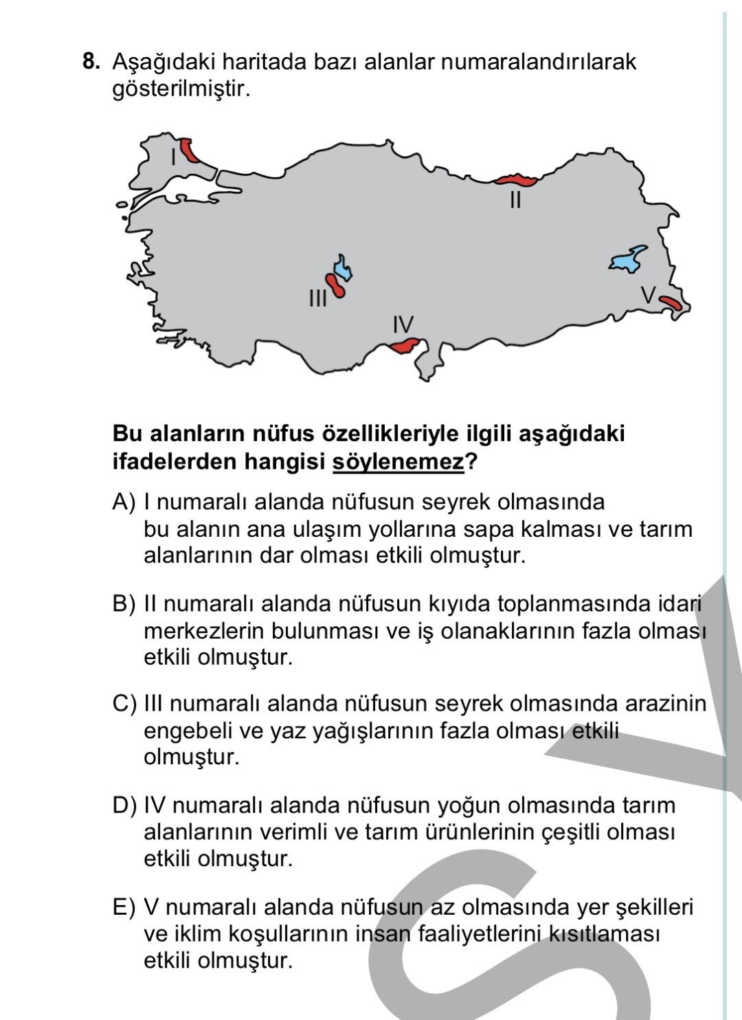 Aşağıdaki haritada bazı alanlar numaralandırılarak gösterilmiştir. Bu alanların nüfus özellikleriyle