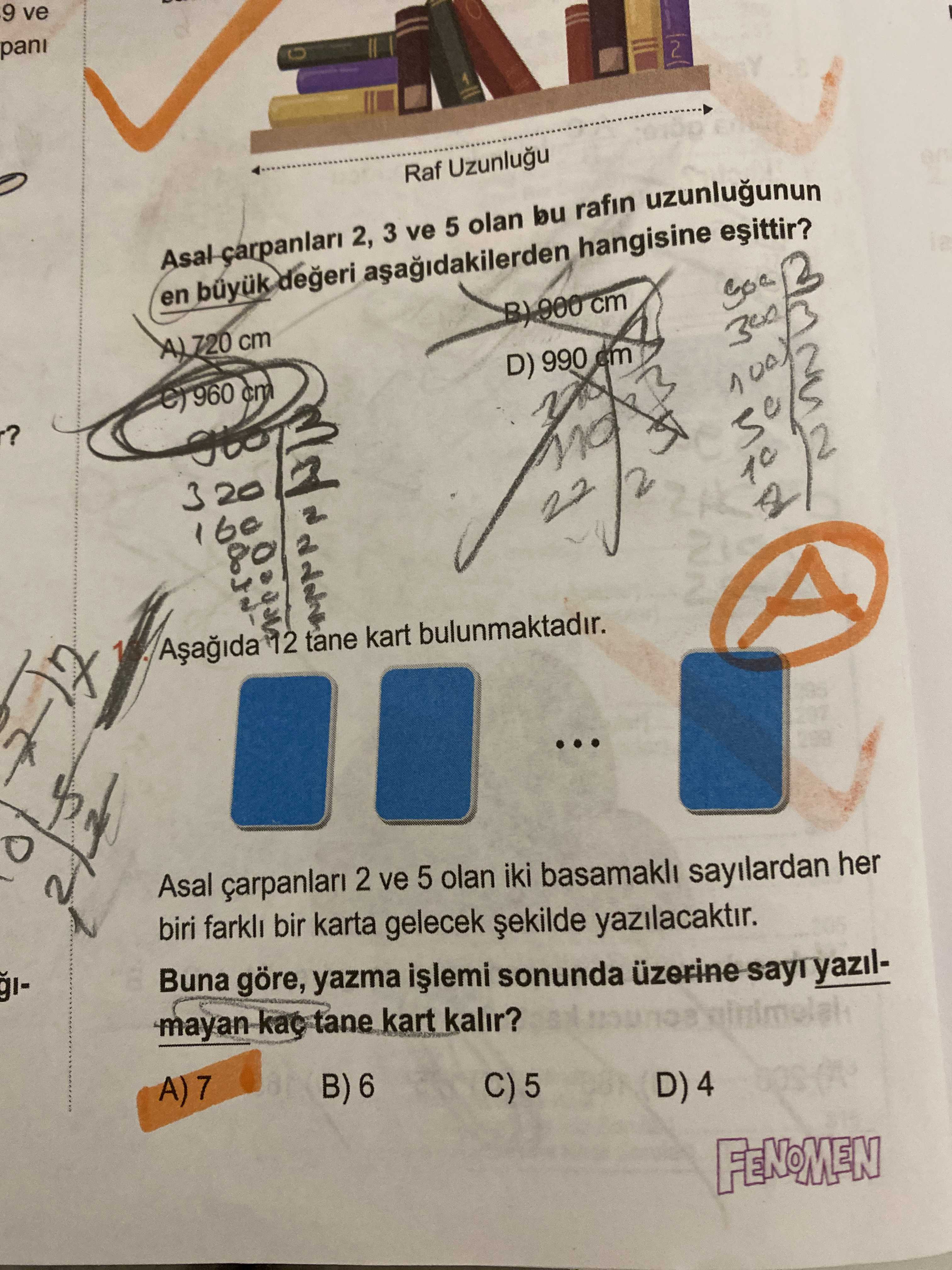 Asal çarpanları 2, 3 ve 5 olan bu rafın uzunluğunun en büyük değeri aşağıdakilerden hangisine