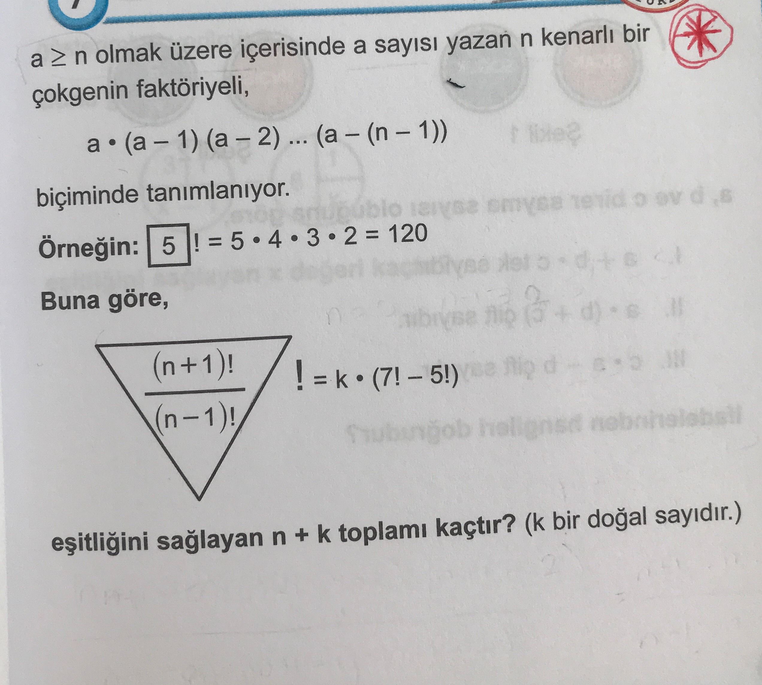 a ≥ n olmak üzere içerisinde a sayısı yazan n kenarlı bir çokgenin faktöriyeli, a • (a − 1) (a − 2)