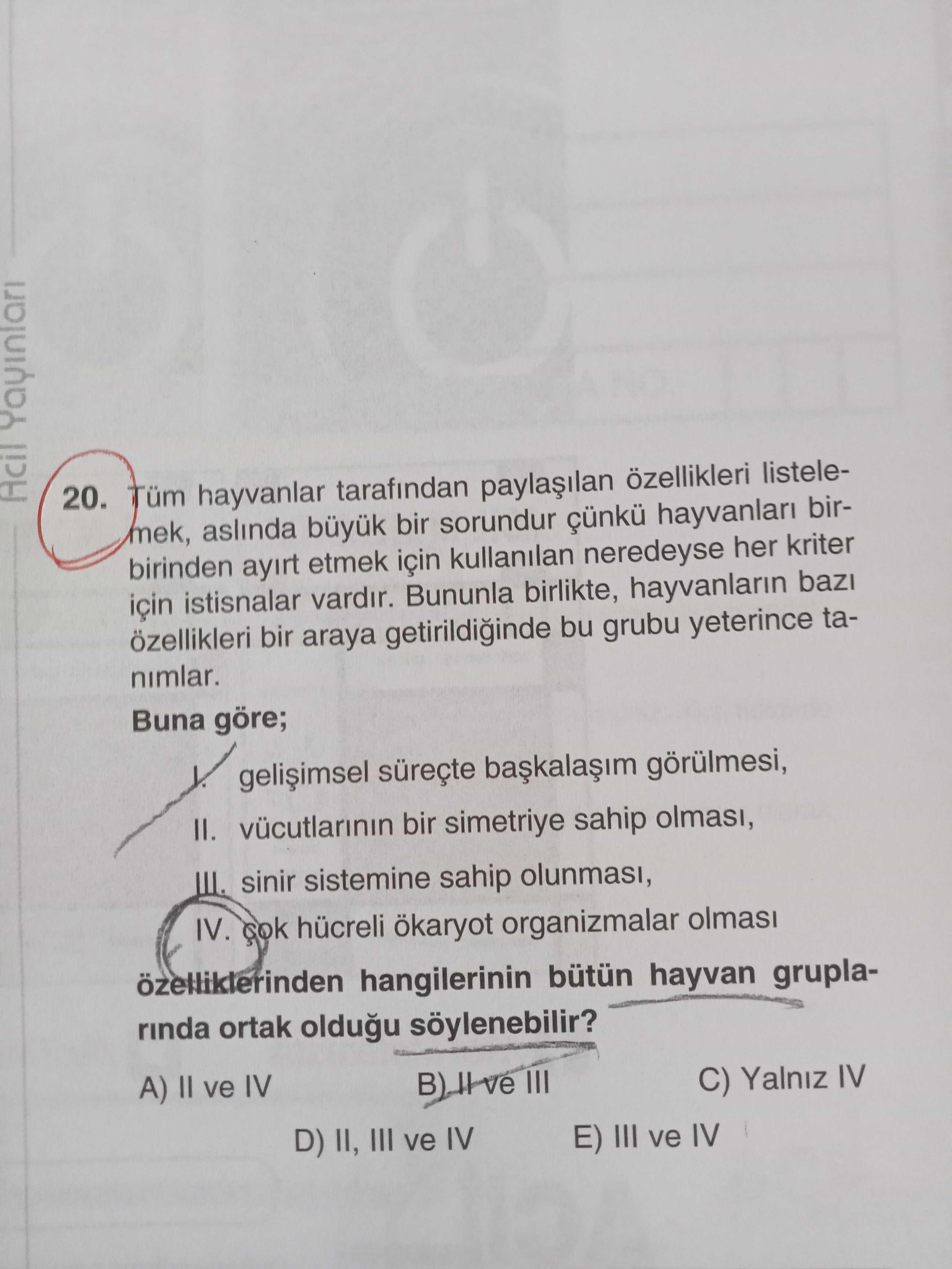 Tüm hayvanlar tarafından paylaşılan özellikleri listelemek, aslında büyük bir sorundur çünkü