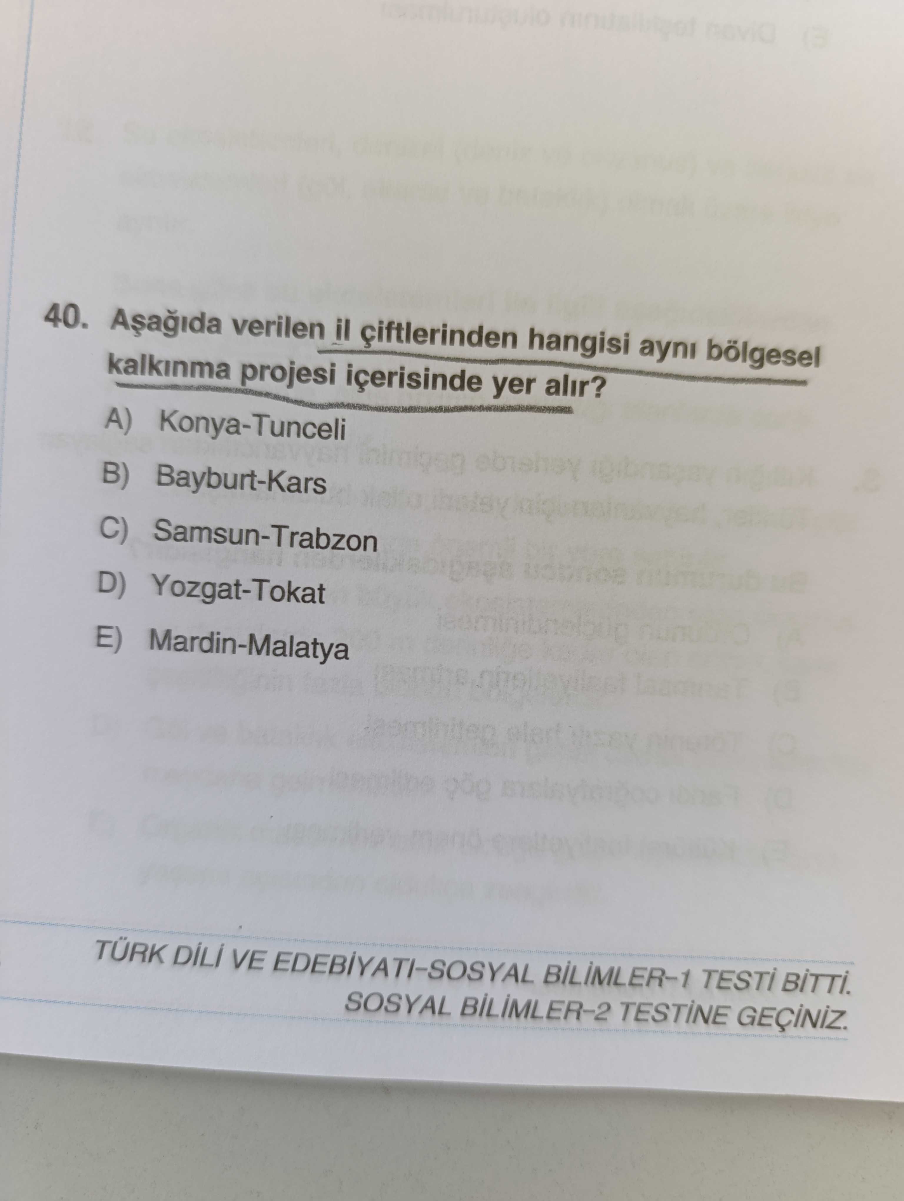 Aşağıda verilen il çiftlerinden hangisi aynı bölgesel kalkınma projesi içerisinde yer alır?