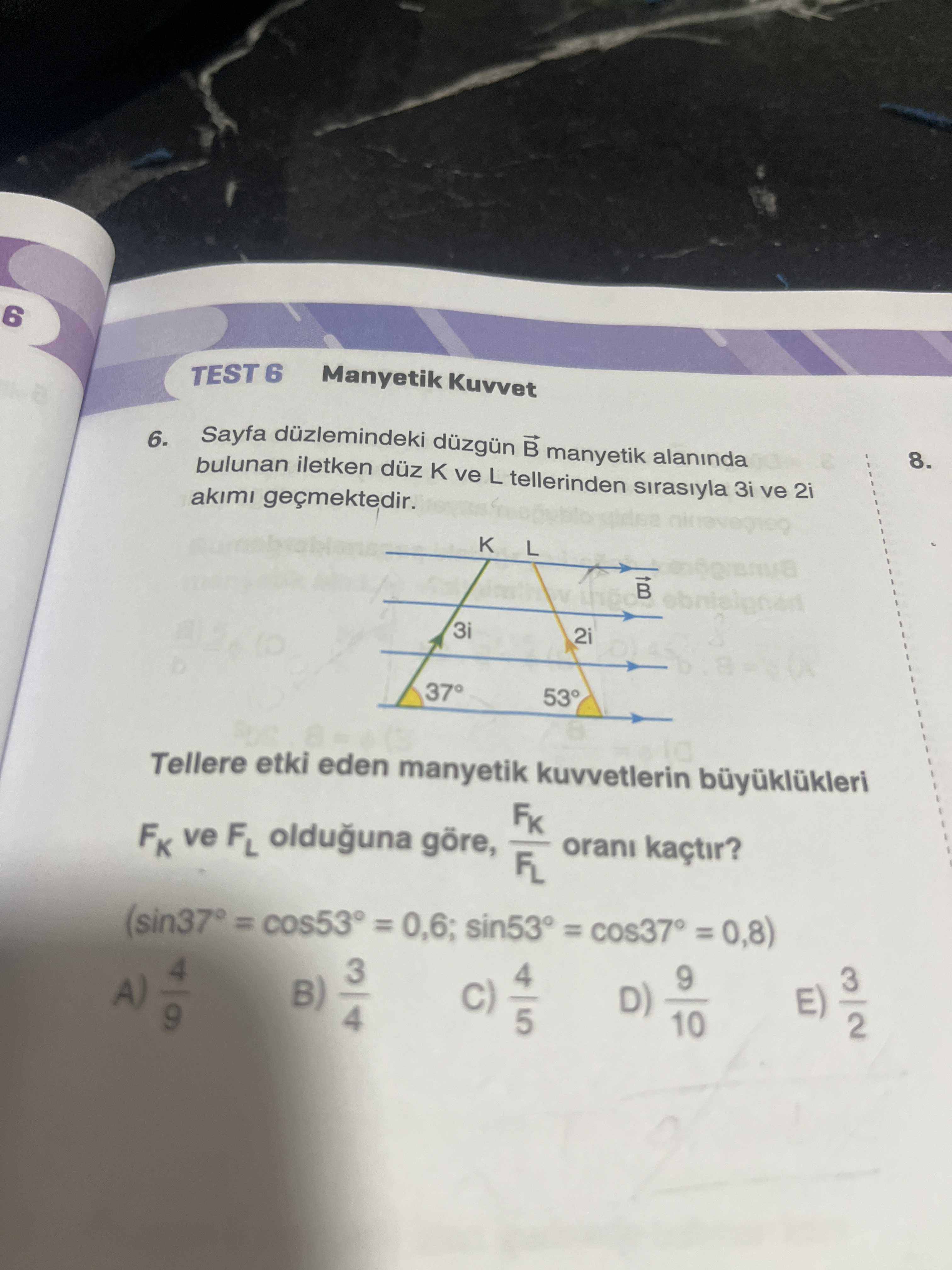 Sayfa düzlemindeki düzgün B⃗ manyetik alanında bulunan iletken düz K ve L tellerinden sırasıyla 3i