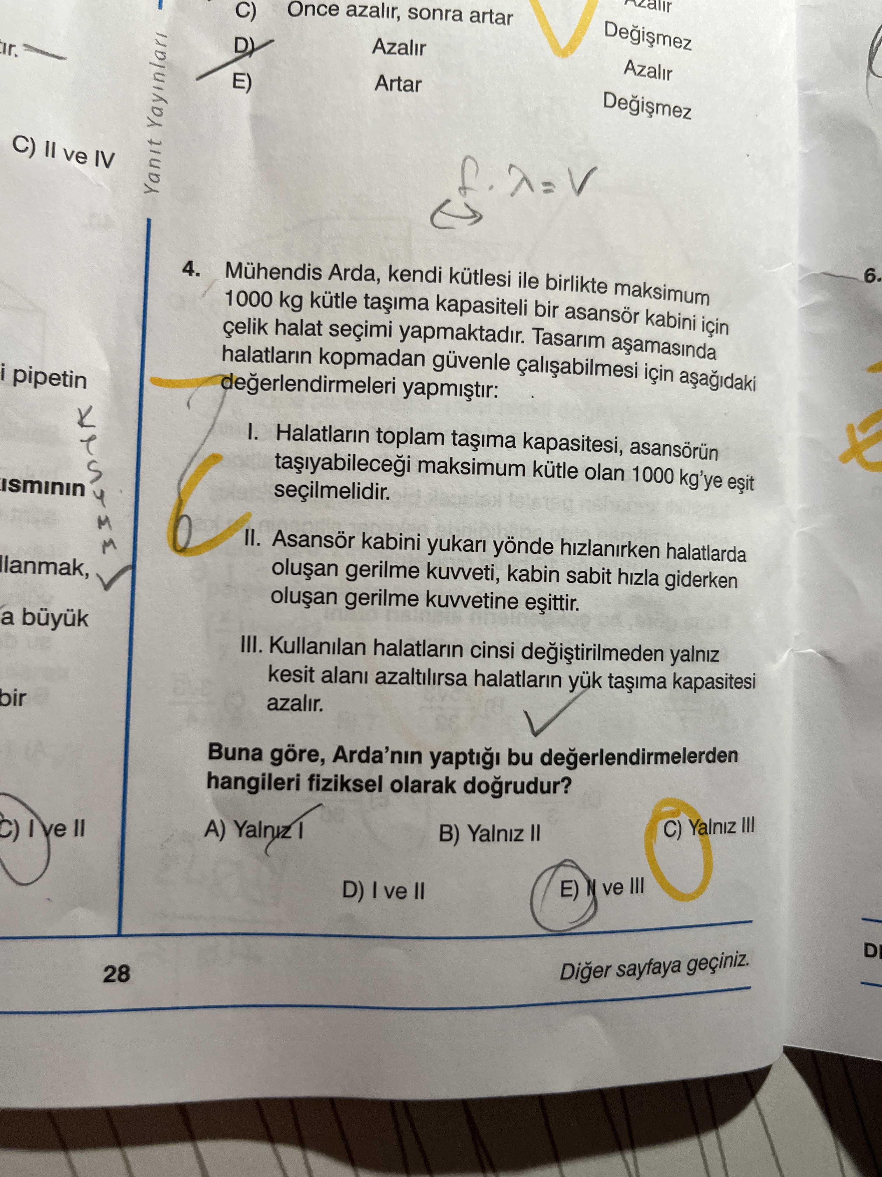 Mühendis Arda, kendi kütlesi ile birlikte maksimum 1000 kg kütle taşıma kapasiteli bir asansör