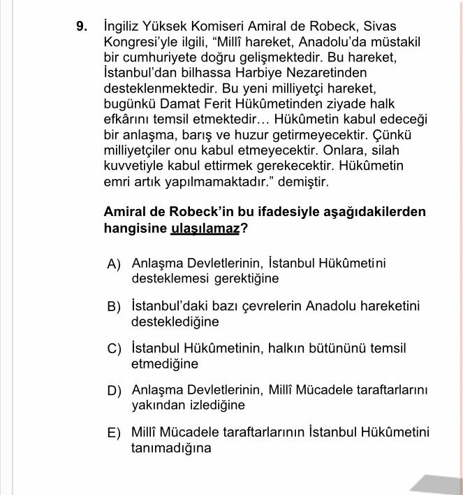 İngiliz Yüksek Komiseri Amiral de Robeck, Sivas Kongresi'yle ilgili, "Millî hareket, Anadolu'da