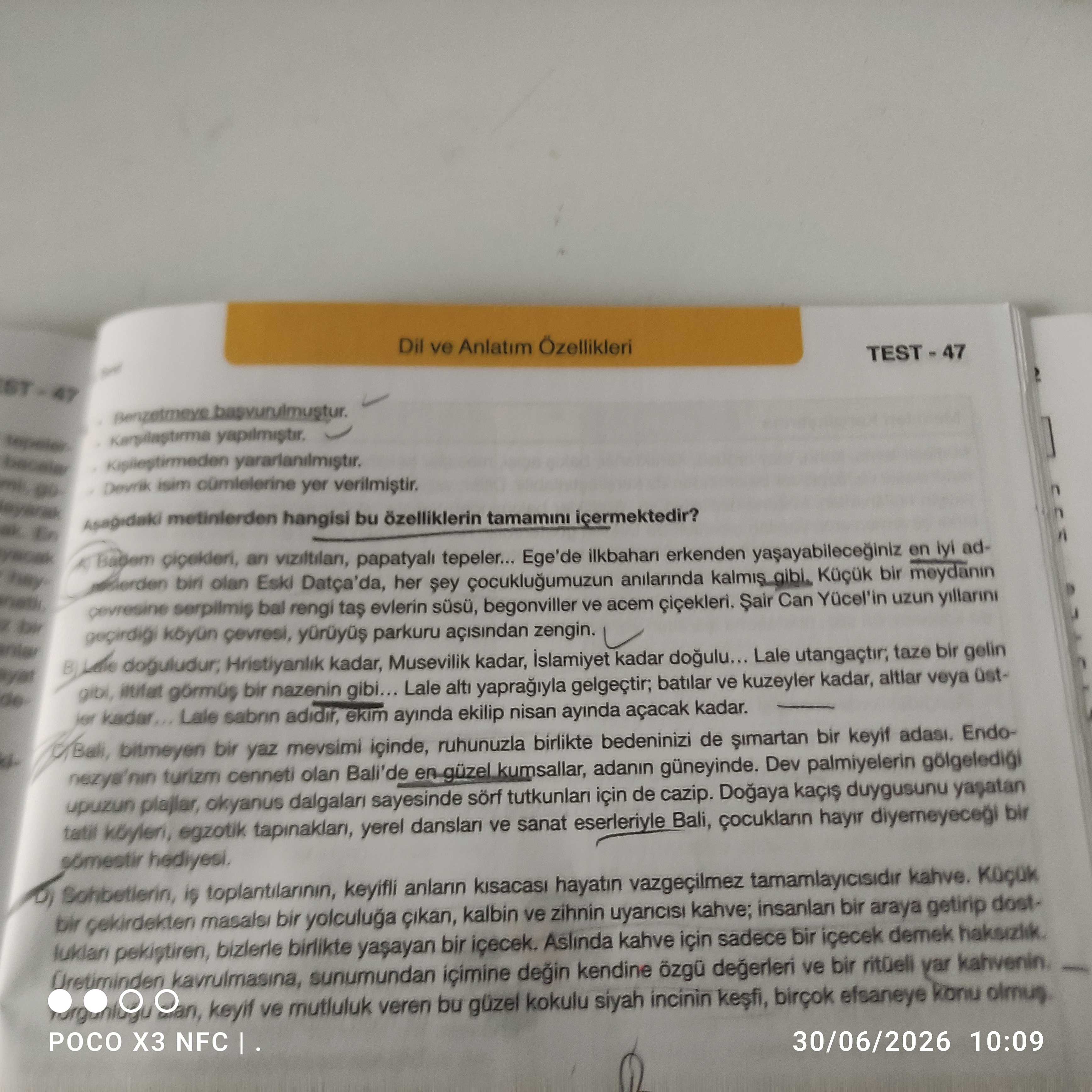 Aşağıdaki metinlerden hangisi bu özelliklerin tamamını içermektedir?
