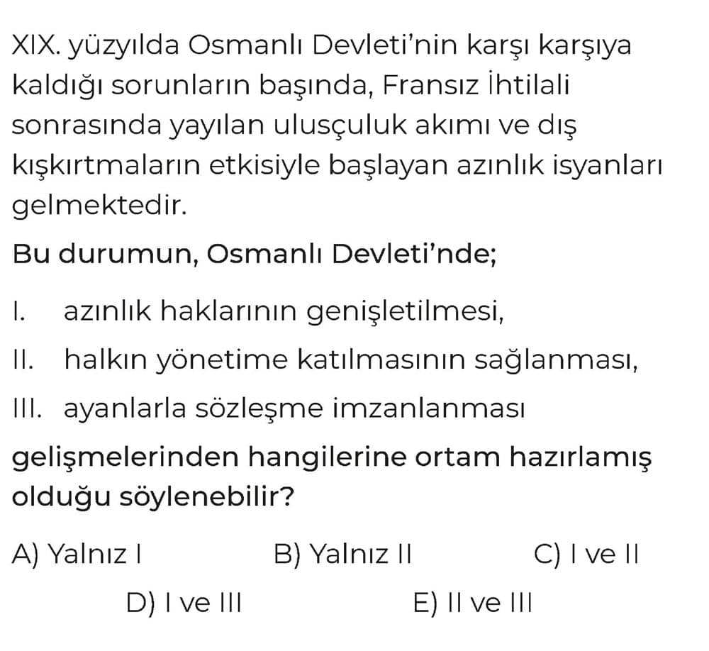 XIX. yüzyılda Osmanlı Devleti'nin karşı karşıya kaldığı sorunların başında, Fransız İhtilali