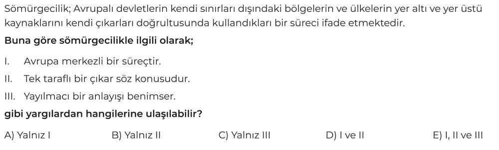 Sömürgecilik; Avrupalı devletlerin kendi sınırları dışındaki bölgelerin ve ülkelerin yer altı ve yer