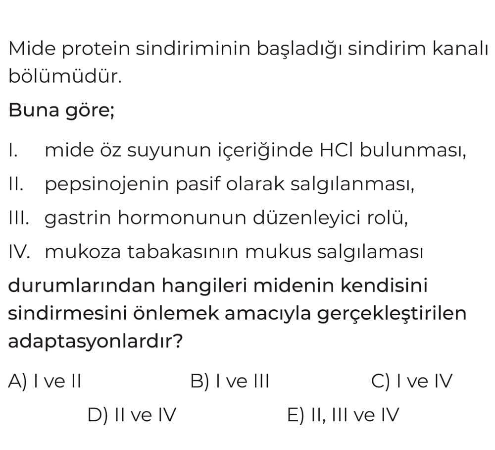 Mide protein sindiriminin başladığı sindirim kanalı bölümüdür. Buna göre; I. mide öz suyunun