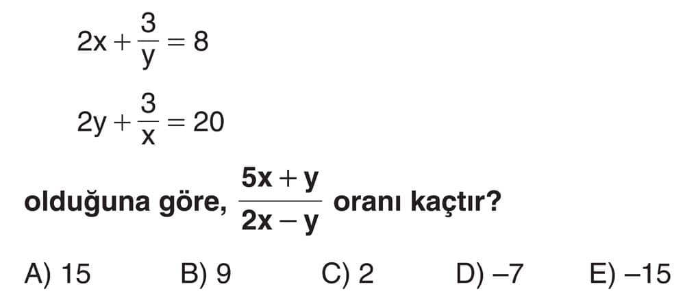 2x + 3/y = 8 2y + 3/x = 20 olduğuna göre, (5x + y)/(2x - y) oranı kaçtır?