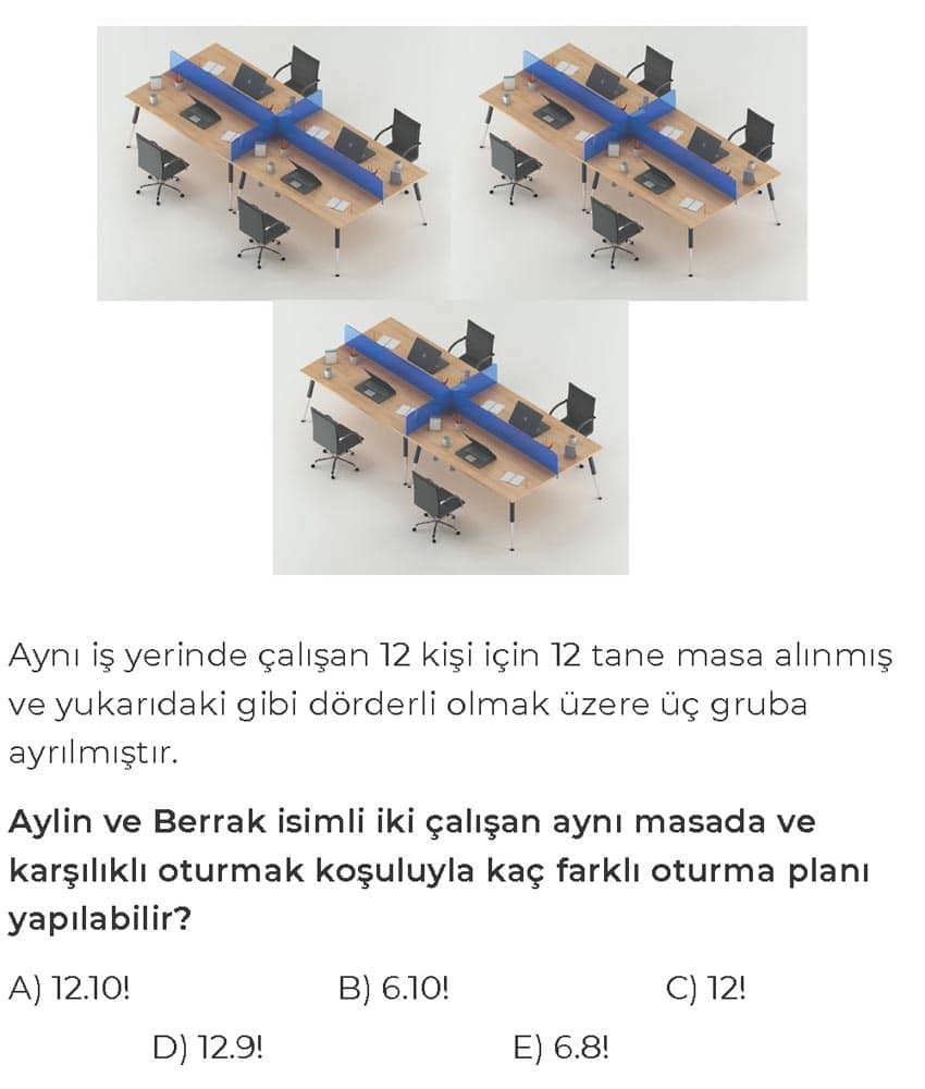 Aynı iş yerinde çalışan 12 kişi için 12 tane masa alınmış ve yukarıdaki gibi dörderli olmak üzere üç