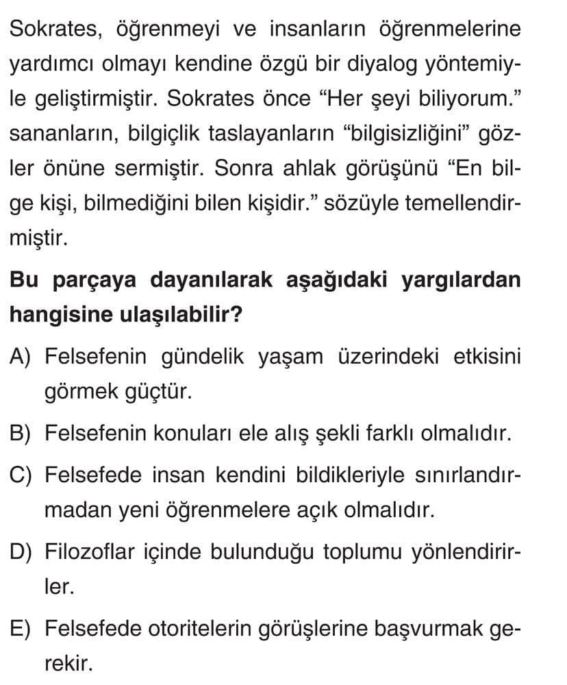 Sokrates, öğrenmeyi ve insanların öğrenmelerine yardımcı olmayı kendine özgü bir diyalog yöntemiyle