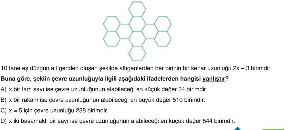 10 tane eş düzgün altıgenden oluşan şekilde altıgenlerdenden her birinin bir kenar uzunluğu 2x - 3