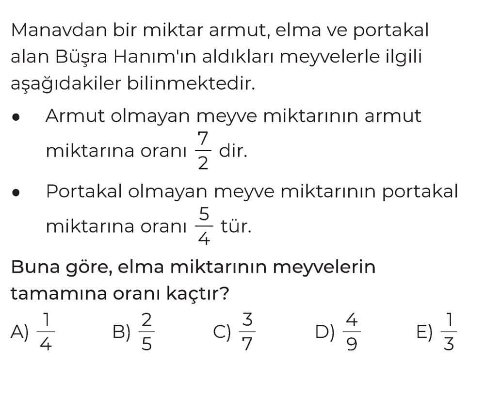 Manavdan bir miktar armut, elma ve portakal alan Büşra Hanım'ın aldıkları meyvelerle ilgili