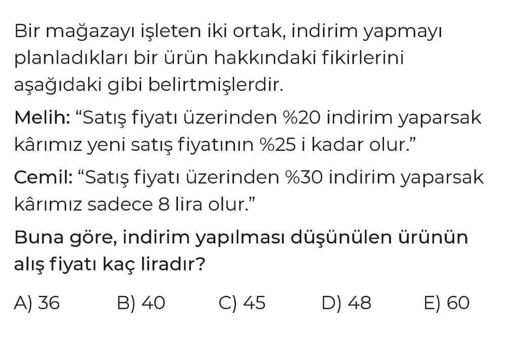 Bir mağazayı işleten iki ortak, indirim yapmayı planladıkları bir ürün hakkındaki fikirlerini