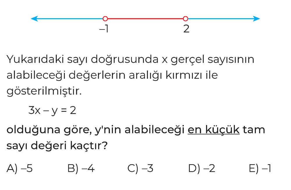 Yukarıdaki sayı doğrusunda x gerçel sayısının alabileceği değerlerin aralığı kırmızı ile
