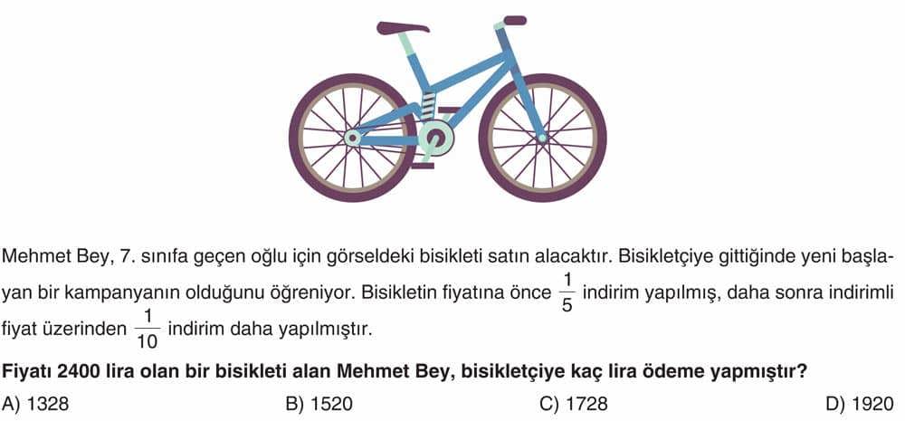 Mehmet Bey, 7. sınıfa geçen oğlu için görseldeki bisikleti satın alacaktır. Bisikletçiye gittiğinde