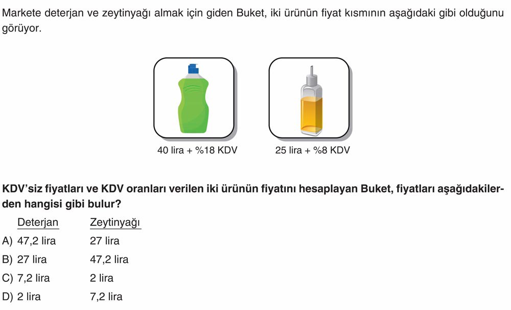 Markete deterjan ve zeytinyağı almak için giden Buket, iki ürünün fiyat kısmının aşağıdaki gibi