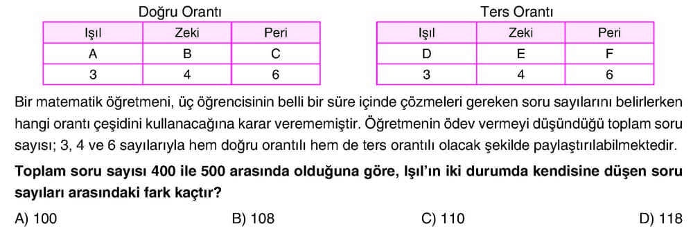 Bir matematik öğretmeni, üç öğrencisinin belli bir süre içinde çözmeleri gereken soru sayılarını