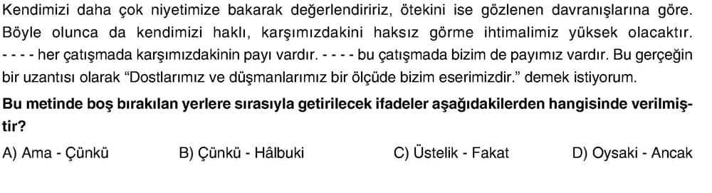 Kendimizi daha çok niyetimize bakarak değerlendiririz, ötekini ise gözlenen davranışlarına göre