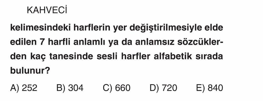KAHVECI kelimesindeki harflerin yer değiştirilmesiyle elde edilen 7 harfli anlamlı ya da anlamsız