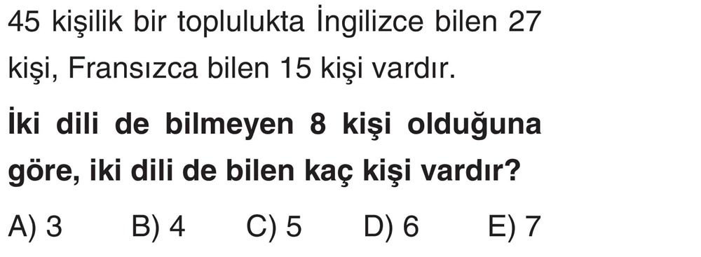 45 kişilik bir toplulukta İngilizce bilen 27 kişi, Fransızca bilen 15 kişi vardır. İki dili de