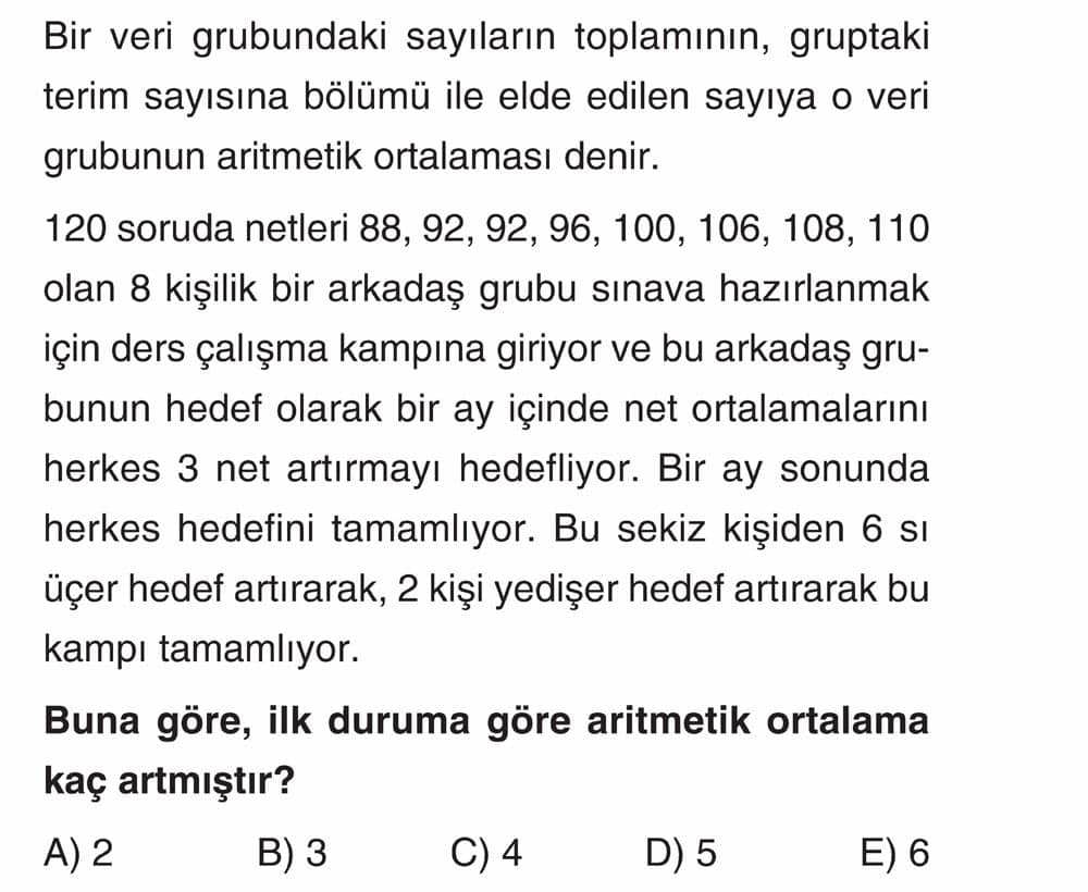 Bir veri grubundaki sayıların toplamının, gruptaki terim sayısına bölümü ile elde edilen sayıya o