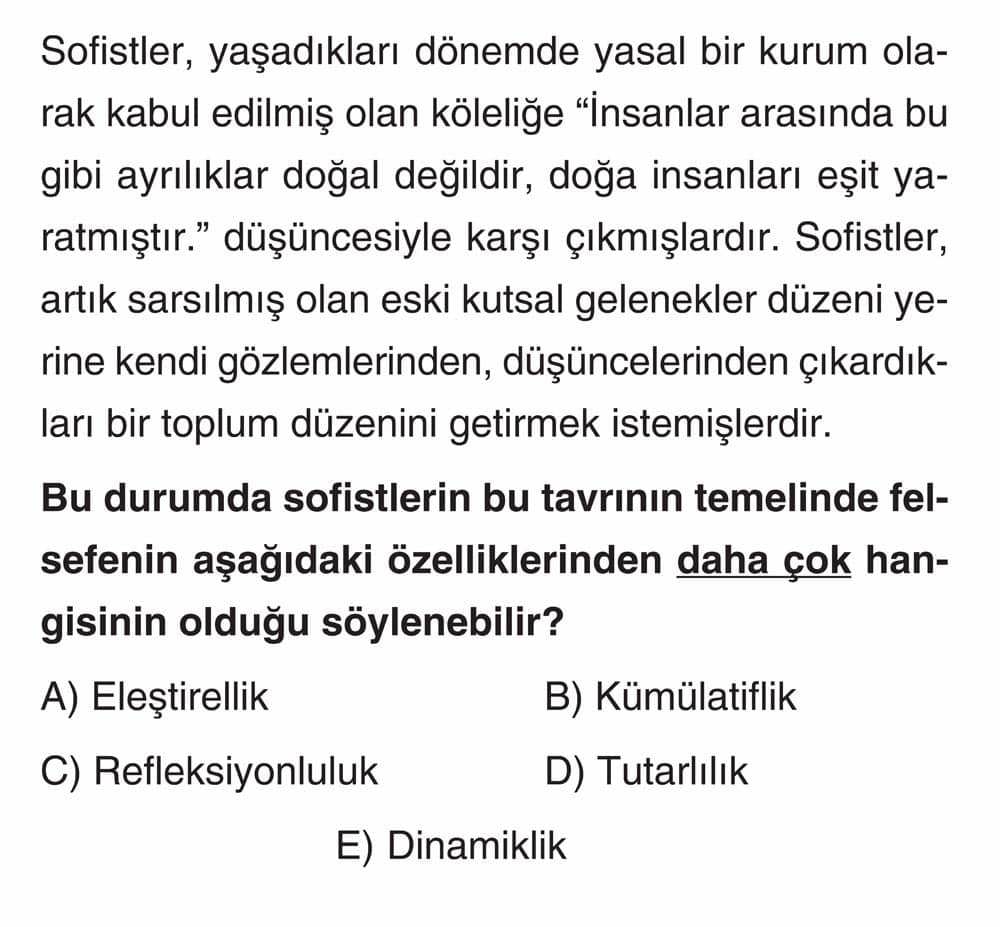 Sofistler, yaşadıkları dönemde yasal bir kurum olarak kabul edilmiş olan köleliğe "İnsanlar arasında