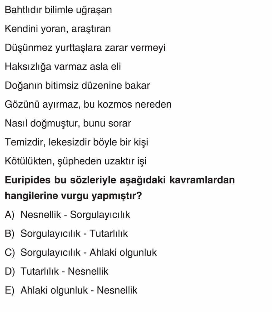 Bahtlıdır bilime uğraşan Kendini yoran, araştıran Düşünmez yurttaşlara zarar vermeyi Haksızlığa