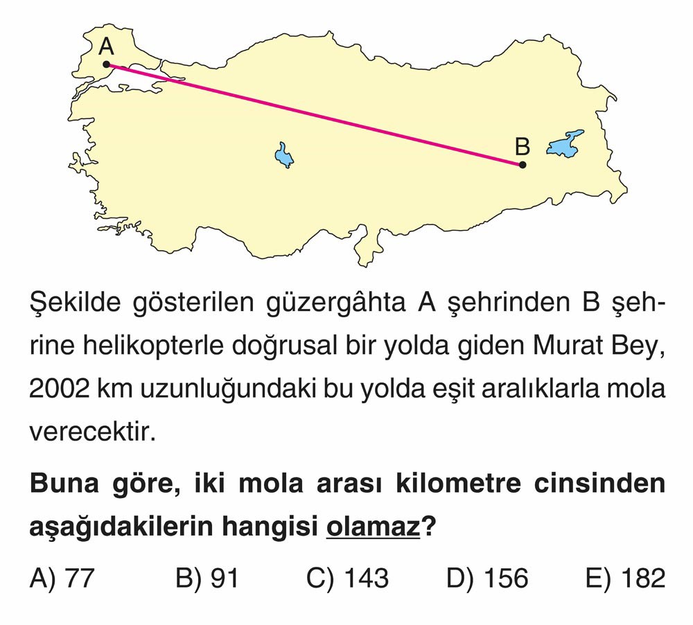 Şekilde gösterilen güzergâhta A şehrinden B şehrine helikopterle doğrusal bir yolda giden Murat Bey