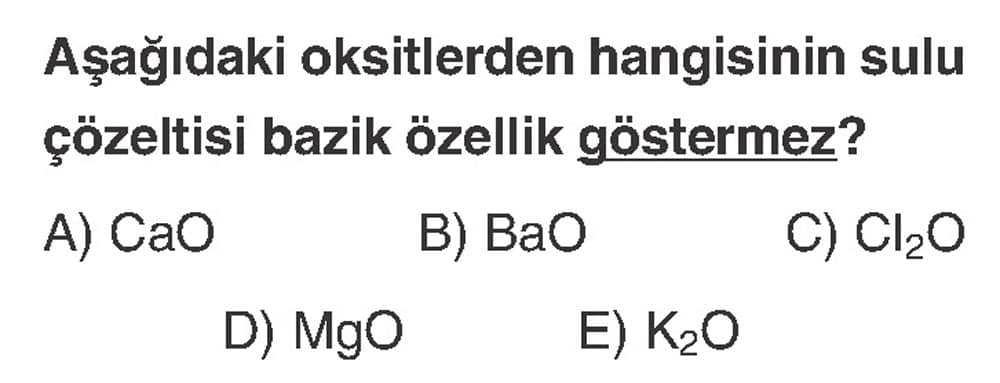 Aşağıdaki oksitlerden hangisinin sulu çözeltisi bazik özellik göstermez?