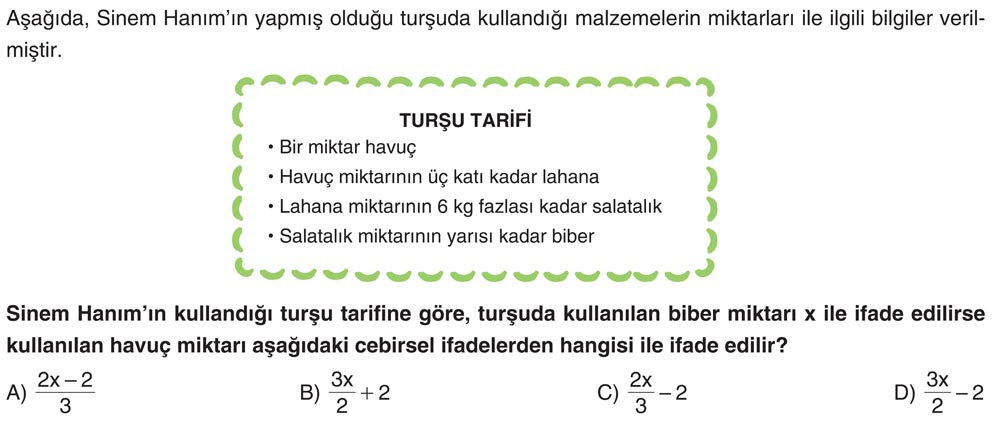 Aşağıda, Sinem Hanım'ın yapmış olduğu turşuda kullandığı malzemelerin miktarları ile ilgili bilgiler