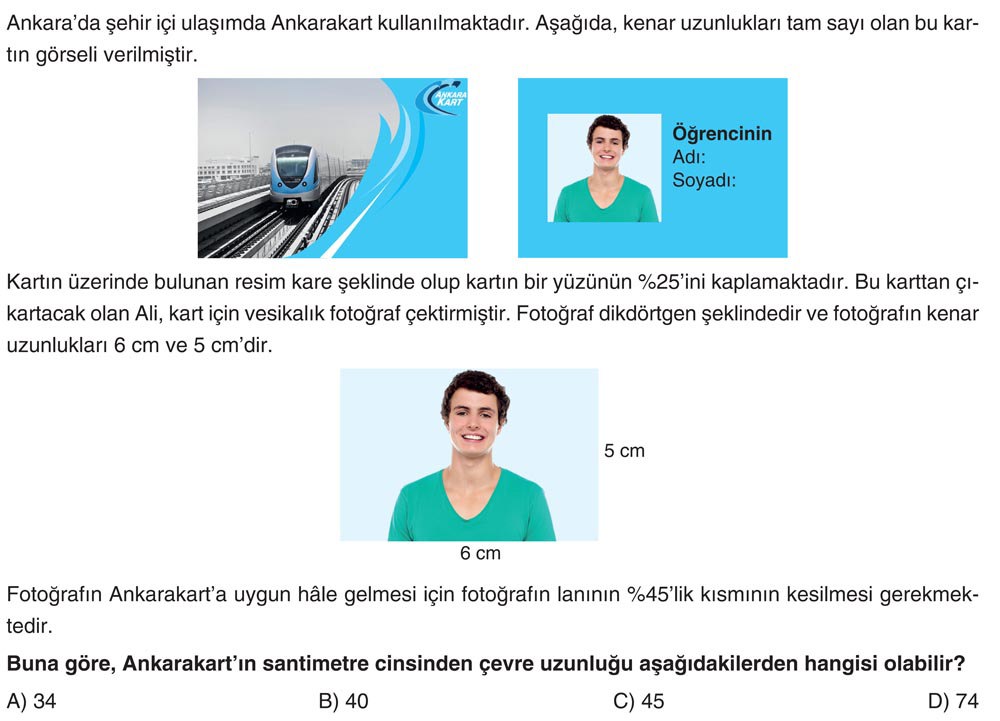 Ankara'da şehir içi ulaşımda Ankarakart kullanılmaktadır. Aşağıda, kenar uzunlukları tam sayı olan