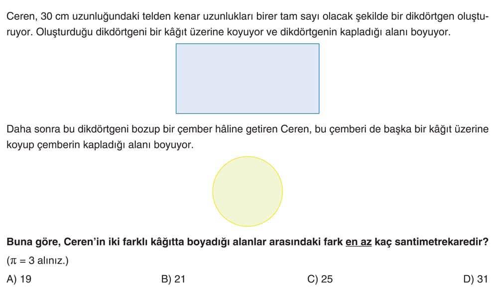 Ceren, 30 cm uzunluğundaki telden kenar uzunlukları birer tam sayı olacak şekilde bir dikdörtgen