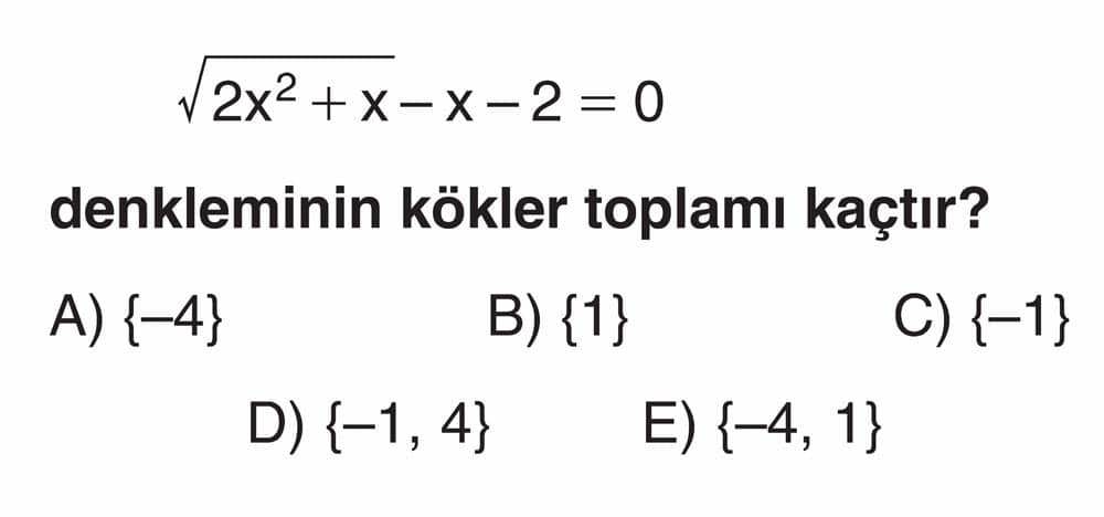 √2x² + x - x - 2 = 0 denkleminin kökler toplamı kaçtır?