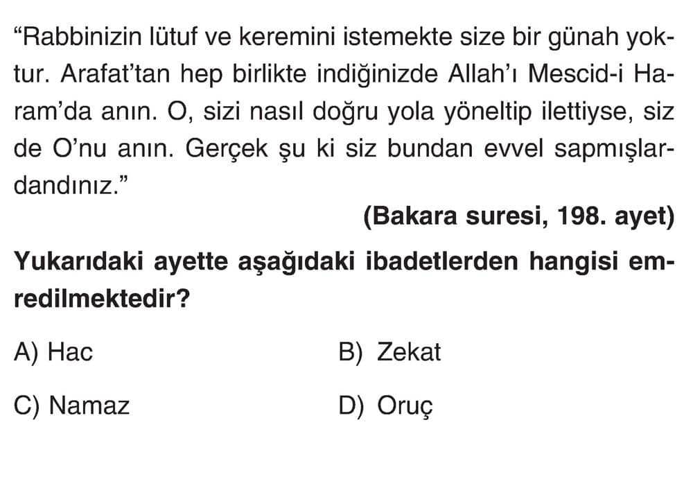 "Rabbinizin lütuf ve keremini istemekte size bir günah yoktur. Arafat'tan hep birlikte indiğinizde