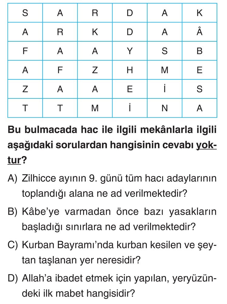 Bu bulmacada hac ile ilgili mekânlarla ilgili aşağıdaki sorulardan hangisinin cevabı yoktur?
