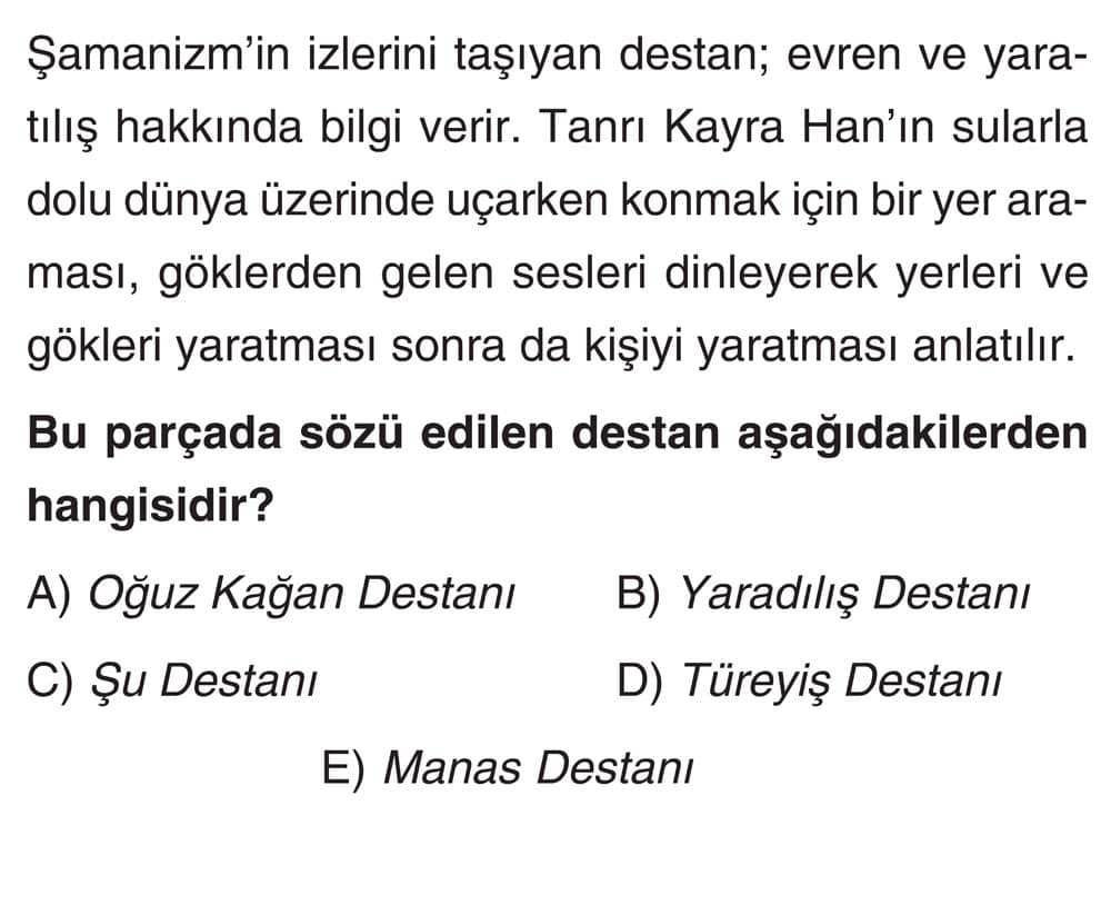 Şamanizm'in izlerini taşıyan destan; evren ve yaratılış hakkında bilgi verir. Tanrı Kayra Han'ın