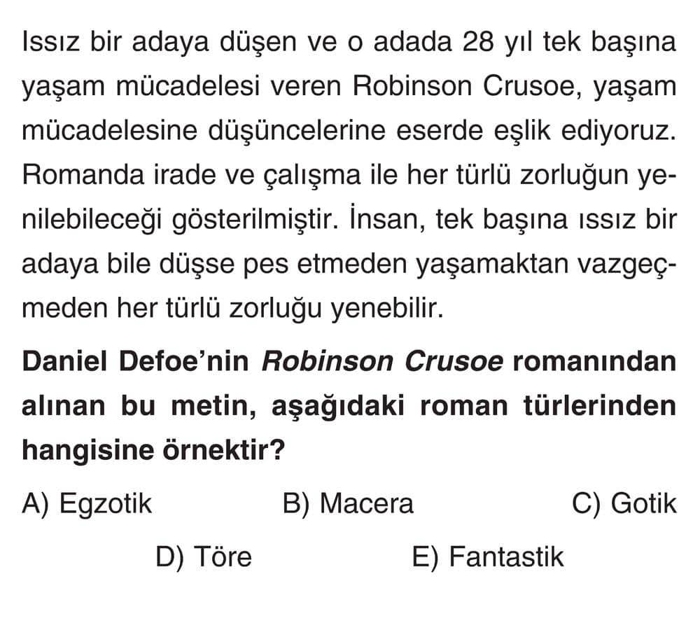Issız bir adaya düşen ve o adada 28 yıl tek başına yaşam mücadelesi veren Robinson Crusoe, yaşam