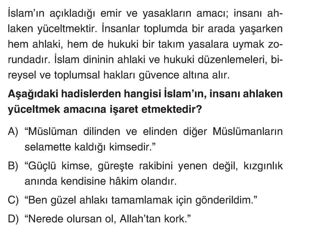 İslam'ın açıkladığı emir ve yasakların amacı; insanı ahlaken yüceltmektir. İnsanlar toplumda bir