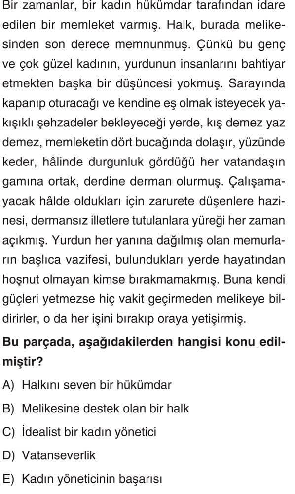 Bir zamanlar, bir kadın hükümdar tarafından idare edilen bir memleket varmış. Halk, burada
