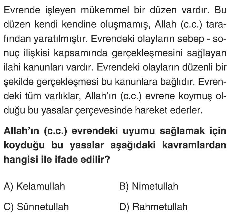 Evrende işleyen mükemmel bir düzen vardır. Bu düzen kendi kendine oluşmamış, Allah (c.c.) tarafından